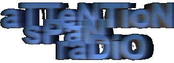 Attention Span Radio