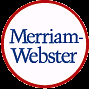 Merriam-Webster